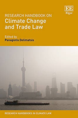 Research Handbook on Climate Change and Trade Law(English, Hardcover, unknown)