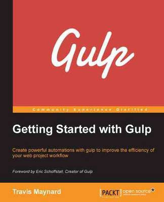 Getting Started with Gulp(English, Electronic book text, Maynard Travis)