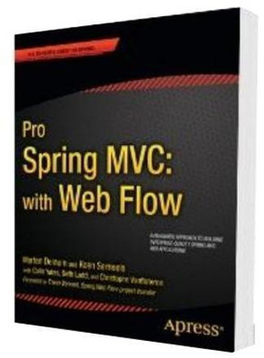 Pro Spring Mvc with Web Flow(English, Hardcover, Deinum Marten)