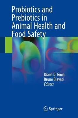 Probiotics and Prebiotics in Animal Health and Food Safety(English, Hardcover, unknown)