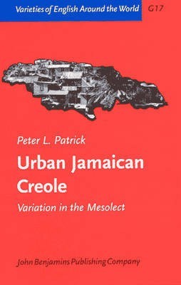 Urban Jamaican Creole(English, Hardcover, Patrick Peter L.)