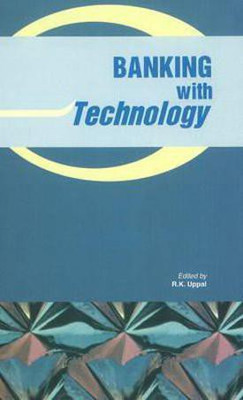 Banking with Technology(English, Hardcover, unknown)