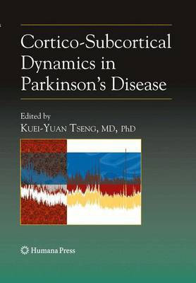 Cortico-Subcortical Dynamics in Parkinson's Disease(English, Hardcover, unknown)