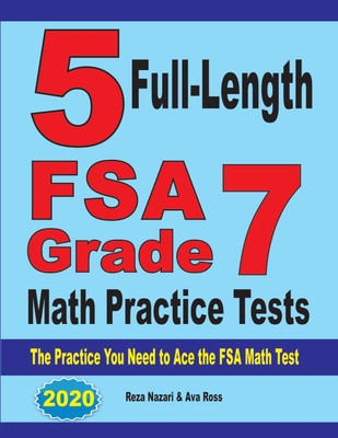 5 Full-Length FSA Grade 7 Math Practice Tests(English, Paperback, Nazari Reza)