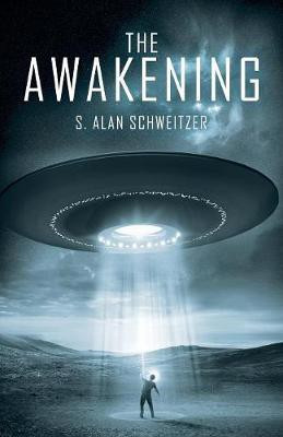 The Awakening(English, Paperback, Schweitzer S Alan)