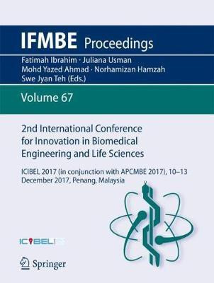 2nd International Conference for Innovation in Biomedical Engineering and Life Sciences(English, Paperback, unknown)