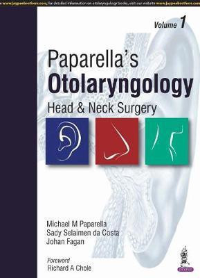Paparella's Otolaryngology: Head & Neck Surgery(English, Hardcover, Paparella Michael M)