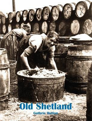 Old Shetland(English, Paperback, Hutton Guthrie)