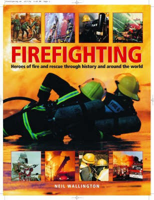 Firefighting(English, Paperback, Wallington Neil)