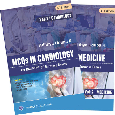 MCQs IN CARDIOLOGY,Vol-1 /MCQs IN MEDICINE,Vol-2, For DM/NEET SS Entrance Exams,3rd Edition,Set of 2 Vols.(English, Paperback, Dr Adithya Udupa K)