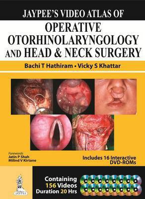 Jaypee's Video Atlas of Operative Otorhinolaryngology and Head & Neck Surgery(English, Mixed media product, Hathiram Bachi T)
