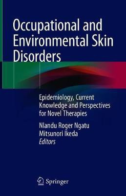 Occupational and Environmental Skin Disorders(English, Hardcover, unknown)