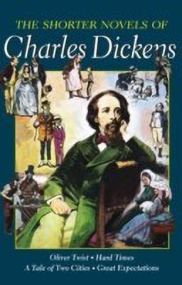 Shorter Novels of Charles Dickens(English, Paperback, Dickens Charles)