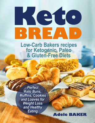 Keto Bread(English, Paperback, Baker Adele)