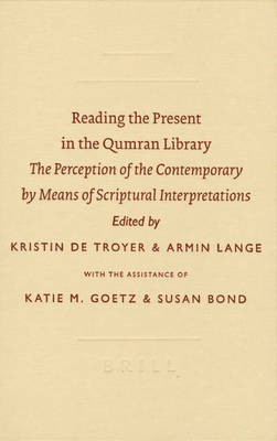 Reading the Present in the Qumran Library(English, Hardcover, unknown)