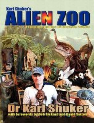 Karl Shuker's Alien Zoo(English, Paperback, Shuker Karl P.N)