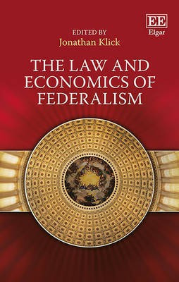 The Law and Economics of Federalism(English, Hardcover, unknown)