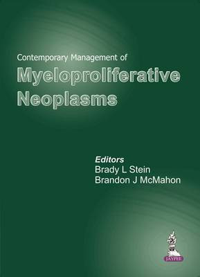 Contemporary Management of Myeloproliferative Neoplasms(English, Hardcover, Stein Brady L)