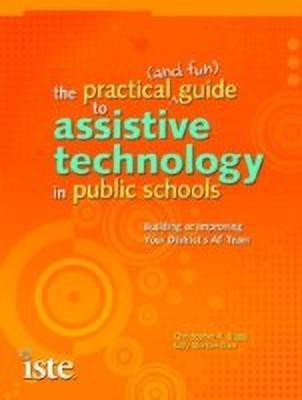 The Practical (and Fun) Guide to Assistive Technology in Public Schools(English, Paperback, Bugaj Christopher R.)