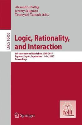 Logic, Rationality, and Interaction(English, Paperback, unknown)