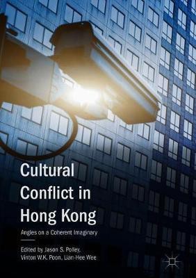 Cultural Conflict in Hong Kong(English, Hardcover, unknown)