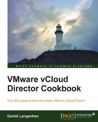 VMware vCloud Director Cookbook(English, Electronic book text, Langenhan Daniel)