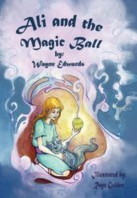 Ali and the Magic Ball(English, Paperback, Edwards Wayne)