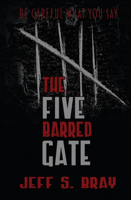 The Five Barred Gate(English, Paperback, Bray Jeff S)