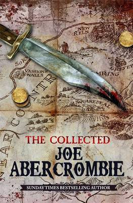 The Collected Joe Abercrombie(English, Electronic book text, Abercrombie Joe)