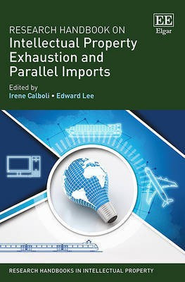 Research Handbook on Intellectual Property Exhaustion and Parallel Imports(English, Hardcover, unknown)