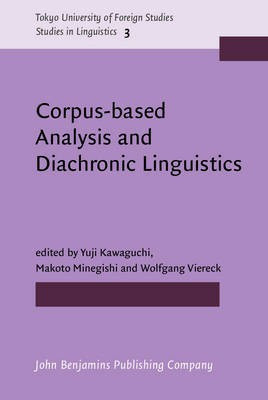 Corpus-based Analysis and Diachronic Linguistics(English, Hardcover, unknown)