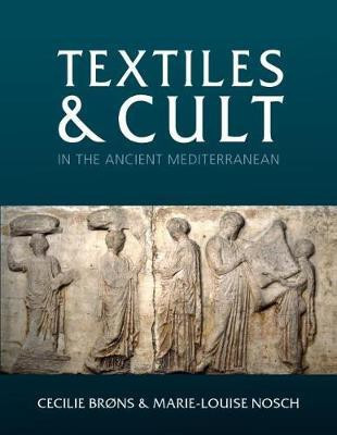Textiles and Cult in the Ancient Mediterranean(English, Hardcover, unknown)