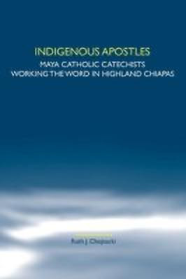 Indigenous Apostles(English, Paperback, Chojnacki Ruth J.)