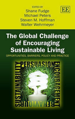 The Global Challenge of Encouraging Sustainable Living(English, Hardcover, unknown)