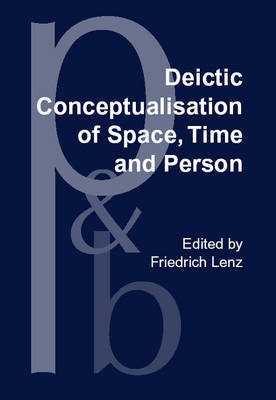 Deictic Conceptualisation of Space, Time and Person(English, Hardcover, unknown)