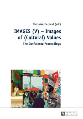 IMAGES (V) - Images of (Cultural) Values(English, Paperback, unknown)