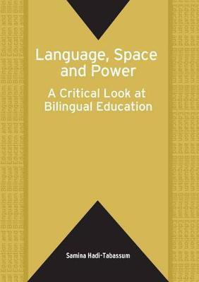 Language, Space and Power(English, Electronic book text, Hadi-Tabassum Samina)
