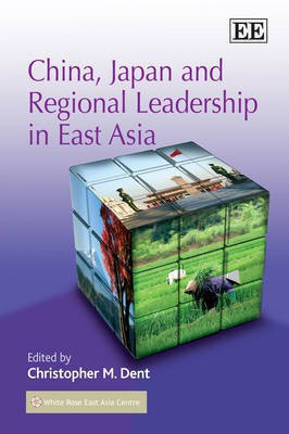 China, Japan and Regional Leadership in East Asia(English, Paperback, unknown)