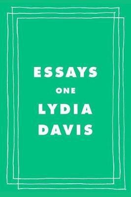 Essays One(English, Hardcover, Davis Lydia)