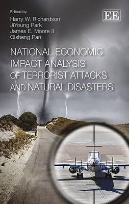 National Economic Impact Analysis of Terrorist Attacks and Natural Disasters(English, Hardcover, unknown)