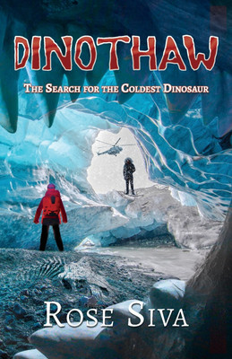 Dinothaw(English, Paperback, Siva Rose Elizabeth)