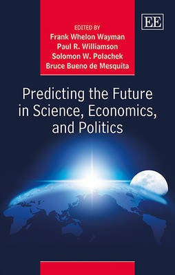 Predicting the Future in Science, Economics, and Politics(English, Hardcover, unknown)