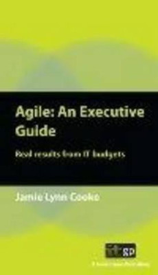 Agile: An Executive Guide(English, Paperback, Cooke Jamie Lynn)