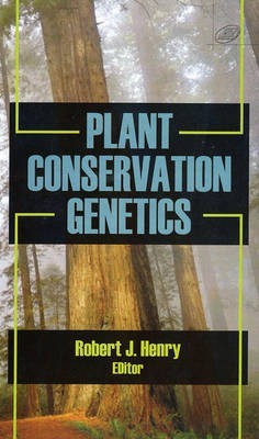 Plant Conservation Genetics(English, Hardcover, unknown)