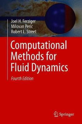 Computational Methods for Fluid Dynamics(English, Paperback, Ferziger Joel H.)