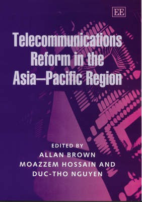 Telecommunications Reform in the Asia-Pacific Region(English, Hardcover, unknown)