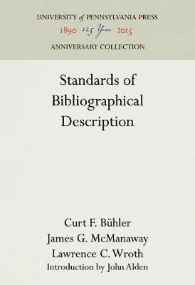 Standards of Bibliographical Description(English, Electronic book text, Buhler Curt F)