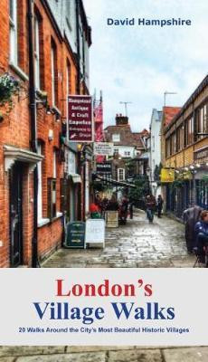 London London's Village Walks(English, Paperback, Hampshire David)