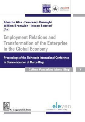 Employment Relations and Transformation of the Enterprise in the Global Economy(English, Paperback, unknown)