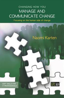Changing how you manage and communicate change(English, Electronic book text, Karten Naomi)